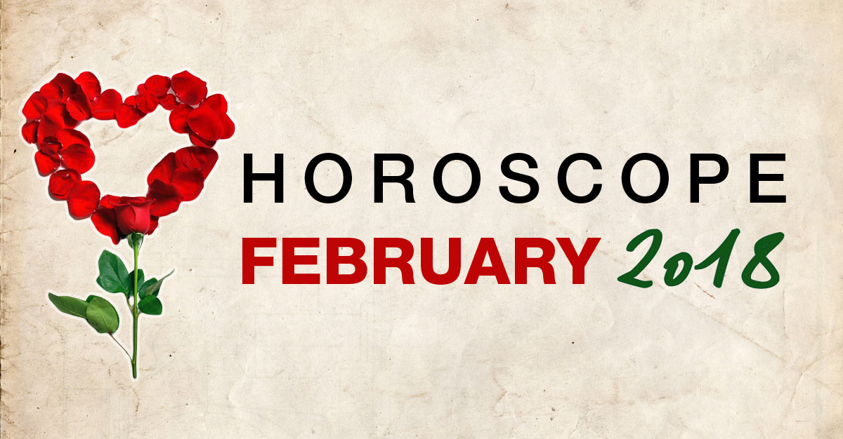 February horoscope 2018