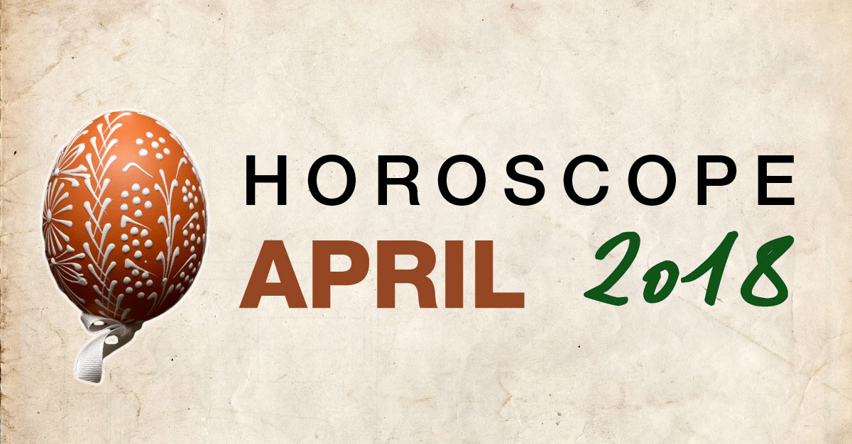 April horoscope 2018