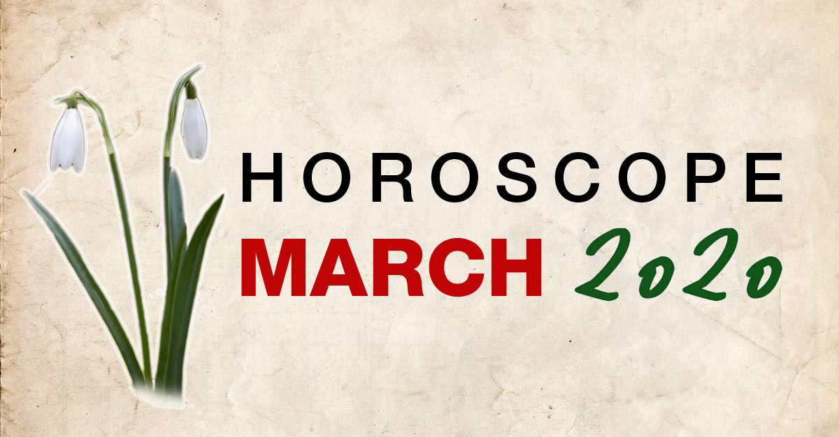 March horoscope 2020